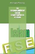 La Responsabilidad Social Empresarial En El Islam