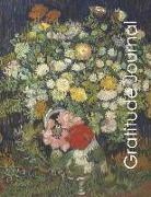 Gratitude Journal: Beautiful Van Gogh Floral-Themed Journal with Guides and Prompts to Keep You Focused on Happiness, Joy and Keep an Att