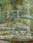 Gratitude Journal: Beautiful Monet Themed Journal with Guides and Prompts to Keep You Focused on Happiness Joy and Keep an Attitude of Gr