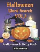 Halloween Word Search Vol.2: Halloween Activity Book