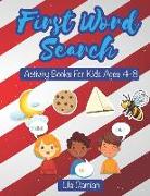 First Word Search: Activity Books for Kids Ages 4-8, Easy First Words