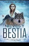 Nieves Y Bestia: Romance Medieval Con La Campesina Y El Rey Licántropo