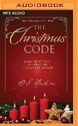 The Christmas Code Booklet: Daily Devotions Celebrating the Advent Season