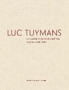 Luc Tuymans: Catalogue Raisonné of Paintings, Volume 2: 1995-2006