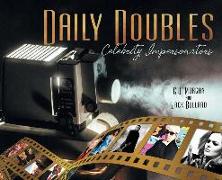 Daily Doubles: Celebrity Impersonators