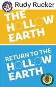 The Hollow Earth & Return to the Hollow Earth