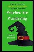 Illustrated Special Halloween Edition a Daddys Bedtime Story Witches Are Wandering