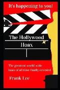 The Hollywood Hoax