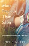 More Precious Than Silver