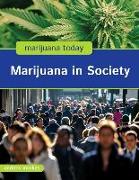 Marijuana in Society