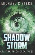 Shadow Storm