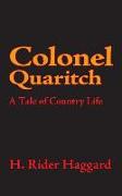 Colonel Quaritch, V. C