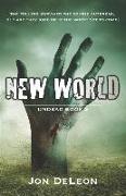 New World: Undead Book 2