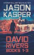 David Rivers: Books 1-3: Greatest Enemy, Offer of Revenge, and Dark Redemption