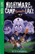 Nightmare at Camp SMELLY Lake