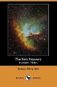 The New Heavens (Illustrated Edition) (Dodo Press)