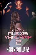 The Demise of Alexis Vancamp 2