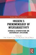 Husserl’s Phenomenology of Intersubjectivity