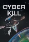 Cyber Kill