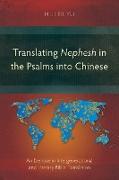 Translating Nephesh in the Psalms into Chinese