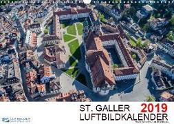 Luftbildkalender St. Gallen 2019CH-Version (Wandkalender 2019 DIN A3 quer)