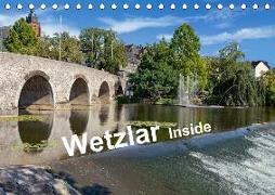 Wetzlar Inside (Tischkalender 2019 DIN A5 quer)