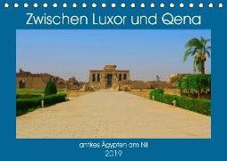 Zwischen Luxor und Qena - antikes Ägypten am Nil (Tischkalender 2019 DIN A5 quer)