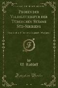 Proben der Volkslitteratur der Türkischen Stämme Süd-Sibiriens, Vol. 3