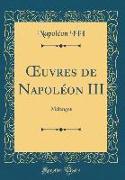 OEuvres de Napoléon III