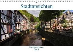 Stadtansichten, Monschau die Altstadt (Wandkalender 2019 DIN A4 quer)