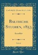 Baltische Studien, 1853, Vol. 15