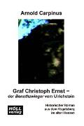 Graf Christoph Ernst - der Benothzwinger vom Ulrichstein