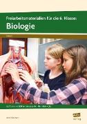 Freiarbeitsmaterialien für die 6. Klasse: Biologie