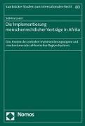 Die Implementierung menschenrechtlicher Verträge in Afrika