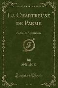 La Chartreuse de Parme, Vol. 2
