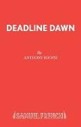 Deadline Dawn