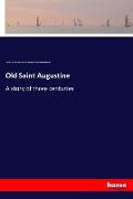 Old Saint Augustine