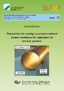 Thermal barrier coating by polymer-derived ceramic technique for application in exhaust systems (Band 12)