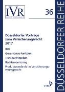 Düsseldorfer Vorträge zum Versicherungsrecht 2017
