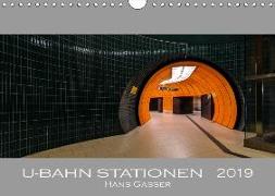 U-Bahn Stationen 2019 (Wandkalender 2019 DIN A4 quer)