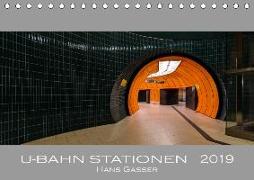 U-Bahn Stationen 2019 (Tischkalender 2019 DIN A5 quer)