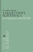 L'oggettività scientifica e i suoi contesti