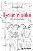 Il sentire dei bambini. Dall'arte alle costellazioni familiari