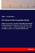 The History of Saint Augustine, Florida