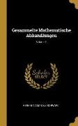 Gesammelte Mathematische Abhandlungen, Volume 1