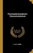 Psychophysiologische Erkenntnistheorie