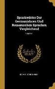Sprichwörter Der Germanishcen Und Romanischen Sprachen Vergleichend, Volume 1