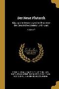 Der Neue Plutarch: Biographien Hervorragender Charaktere Der Geschichte, Literatur Und Kunst, Volume 7