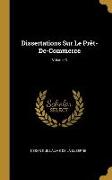 Dissertations Sur Le Prêt-De-Commerce, Volume 3