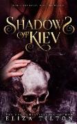 Shadows of Kiev